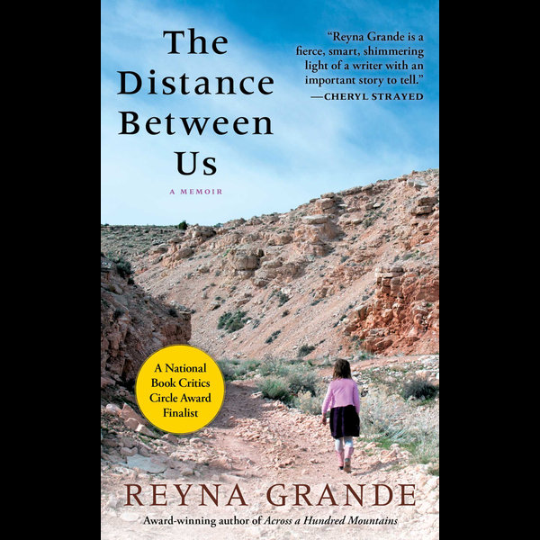 The Distance Between Us Reyna Grande