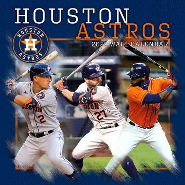 Houston Astros 2022 Schedule Houston Astros - 2022 Wall Calendar By The Lang Companies | 9781469386171 |  Booktopia