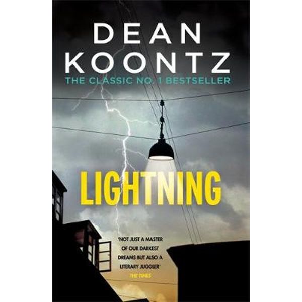 Lightning by Dean Koontz | 9781472230287 | Booktopia