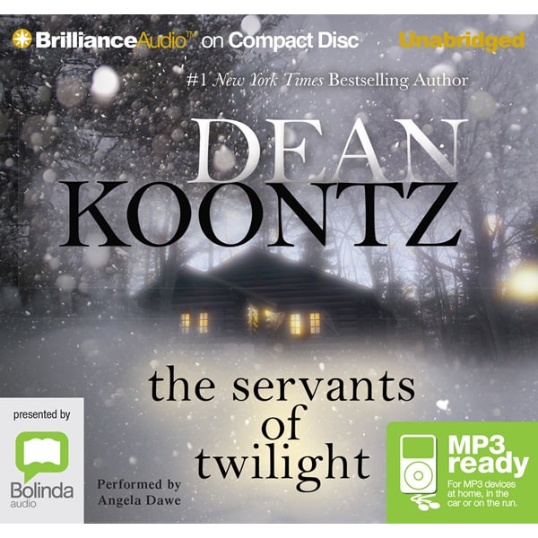 The Servants Of Twilight (MP3) Audio CD (MP3 CD) by Dean Koontz |  9781480565593 | Booktopia