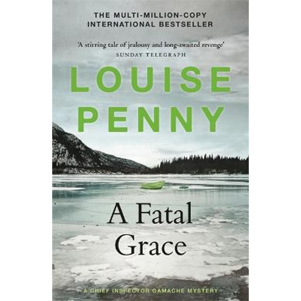 Fatal Grace: A Chief Inspector Gamache Novel – Roundabout Books