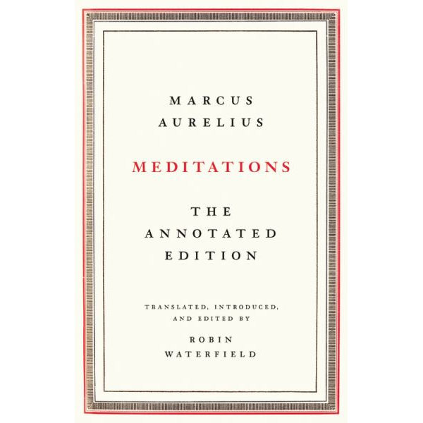 Meditations (150th Anniversary Collection Edition): A Classic History of  Philosophy By Marcus Aurelius