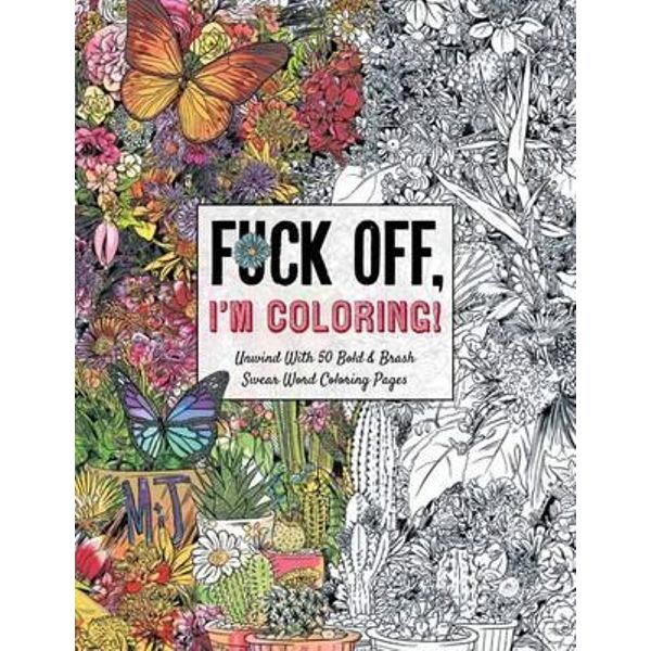 New and expanded : the swear word coloring book for adult (Paperback)