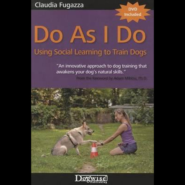 do as i do using social learning to train dogs