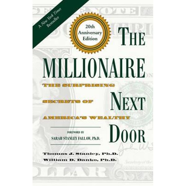 the millionaire next door chapter summary