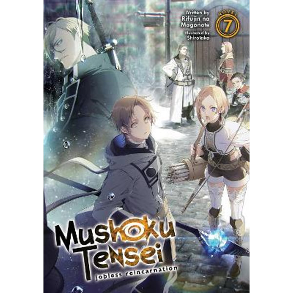 Mushoku Tensei: Jobless Reincarnation (Light Novel) Vol. 26 by Rifujin Na  Magonote: 9798888434352 | : Books