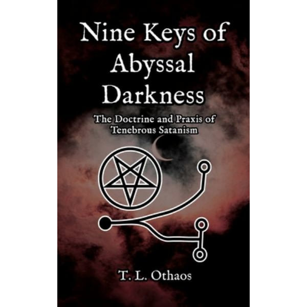 Nine Keys of Abyssal Darkness by T. L. Othaos - Ebook