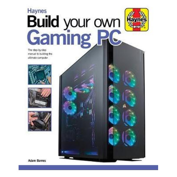 guide to building your own gaming pc