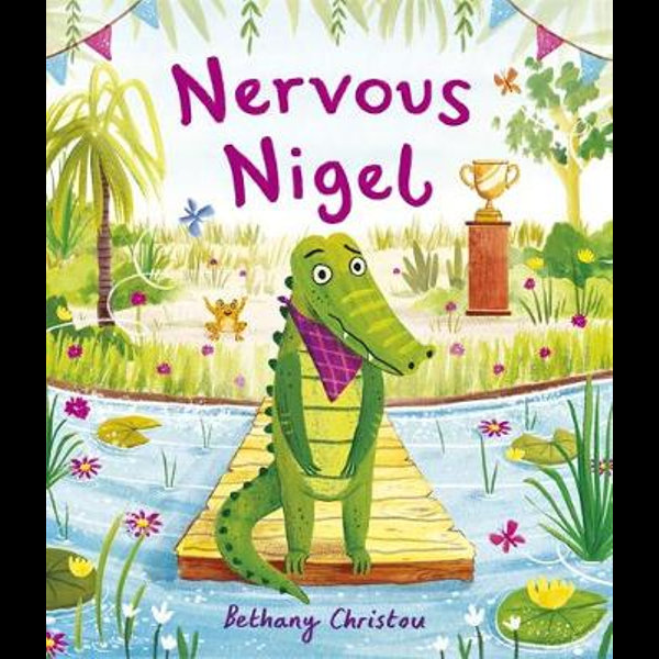 Nervous Nigel: Bethany Christou: 9781787416611: : Books