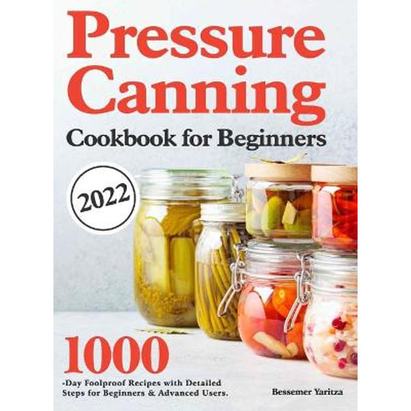 pressure canning for dummies