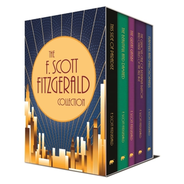 The F Scott Fitzgerald Collection The Great Gatsby This Side Of Paradise The Beautiful And Damned Tales Of The Jazz Age Flappers And Philosophers By F Scott Fitzgerald Booktopia