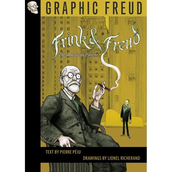 Frink And Freud By Pierre Peju 9781910593905 Booktopia