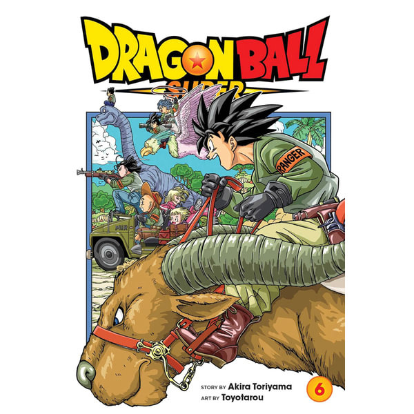 Dragon Ball Super, Volume 6 by Akira Toriyama (Paperback)