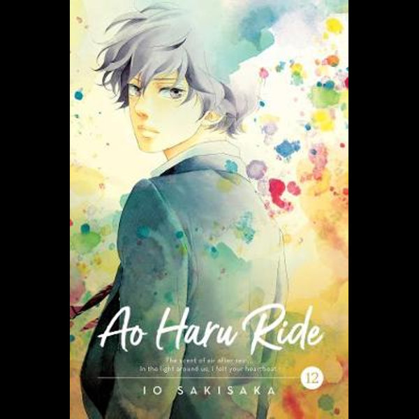 アオハライド 12 (Ao Haru Ride, #12) by Io Sakisaka