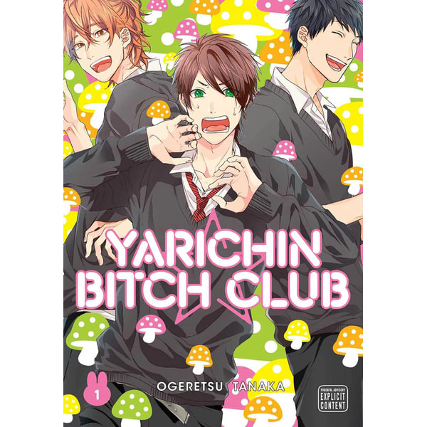 Yarichin Bitch Club, Vol. 1 (Yaoi Manga) ebook by Ogeretsu Tanaka - Rakuten  Kobo