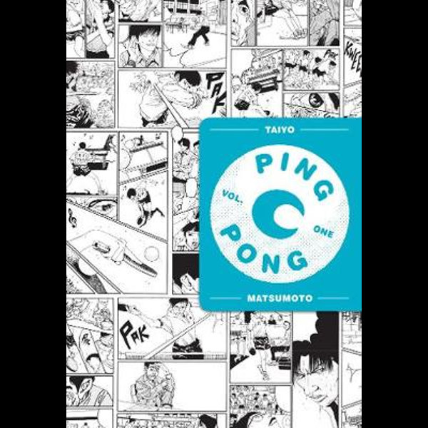 Ping Pong, Vol. 1 (1): Matsumoto, Taiyo: 9781974711659