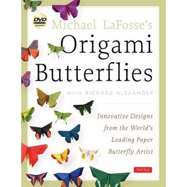 LaFosse & Alexander's Origami Flowers Ebook eBook by Michael G. LaFosse -  EPUB Book