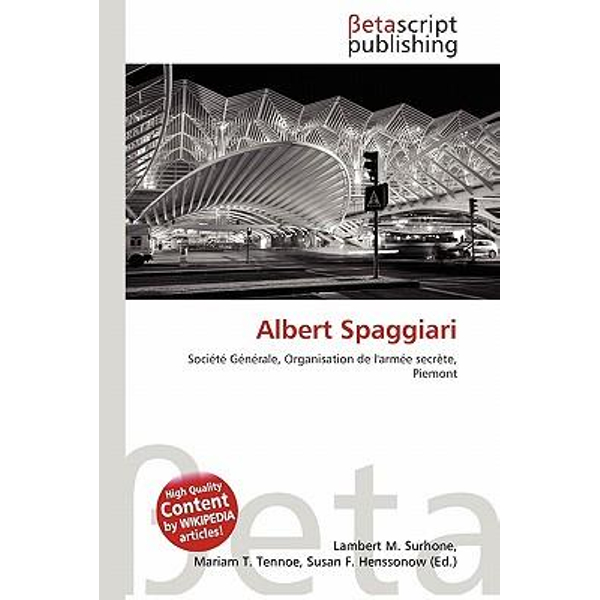 Albert Spaggiari By Lambert M Surhone Booktopia