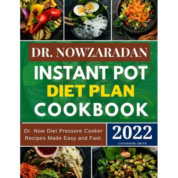 The Dr. Nowzaradan Diet Plan And Cookbook by Marie SmithN