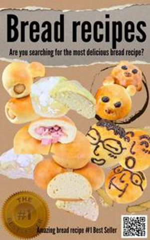 ## BREAD RECIPES - Are you searching for the most delicious bread recipe? : Amazing bread recipe, How To Bake Bread Best? - Bread recipes