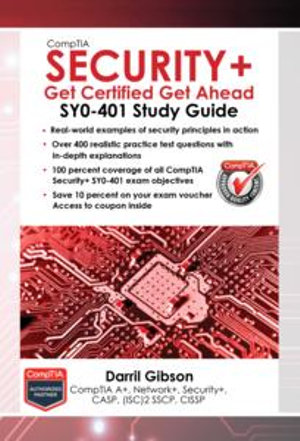 CompTIA Security+: Get Certified Get Ahead : SY0-401 Study Guide - Darril Gibson