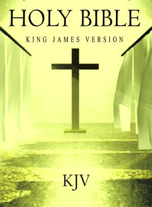 KJV 1611 Bible [Authorized Version] - King James Version