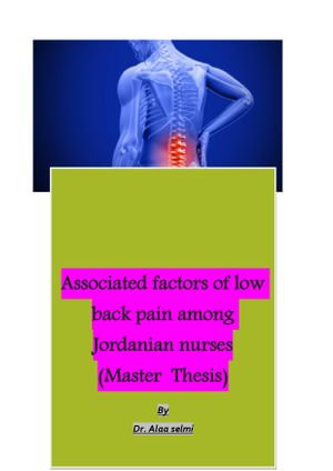 Associated Factors of Low Back Pain Among Jordanian nurses : Thesis - alaa selmi