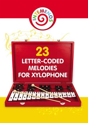 23 Letter-Coded Melodies for Xylophone - Helen Winter