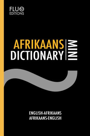 Afrikaans Mini Dictionary - J. N. Zaff