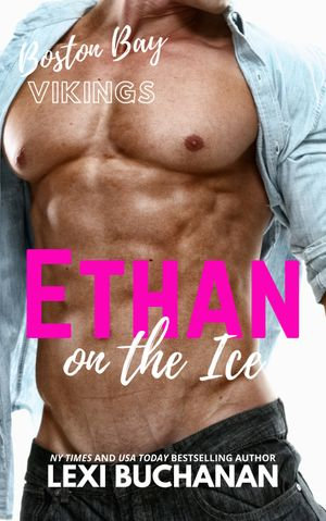 Ethan : on the ice - Lexi Buchanan