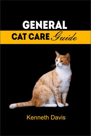 General Cat Care Guide - Kenneth Davis