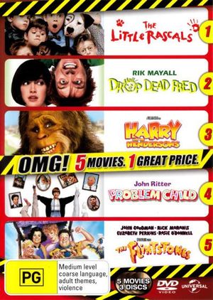 Drop Dead Fred / Harry and the Hendersons / Problem Child / The