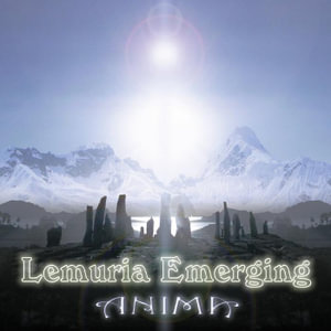 Lemuria Emerging - Anima