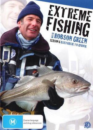 Extreme Fishing with Robson Green : Extreme Fishing with Robson Green - Season 6 - Robson Green