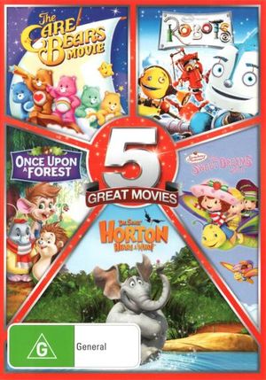 The Care Bears Movie / Robots / Strawberry Shortcake : The Sweet Dreams Movie / Once Upon a Forest / Horton Hears a Who! (2008) - Sarah Heinke