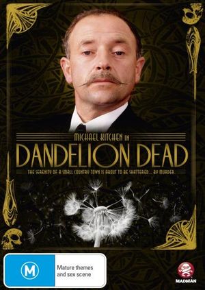 Dandelion Dead : The Complete Mini Series - Michael Kitchen