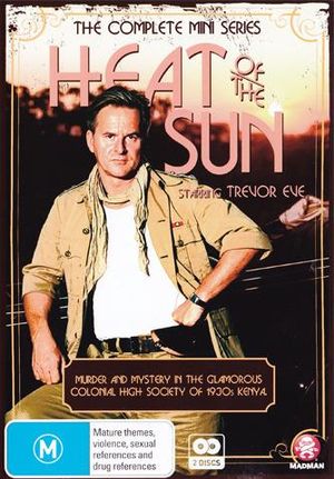 Heat of the Sun : The Complete Mini Series - Trevor Eve