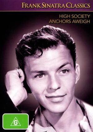 Anchors Aweigh / High Society (Frank Sinatra Classics) - John Lund