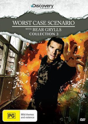 Worst Case Scenario : Collection 3 - Bear Grylls