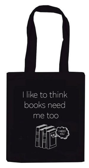 Tote Bag - Books Need Me Too - The Cambridge Model