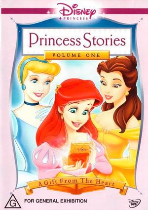 Disney Princess Stories : Volume 1 - A Gift from the Heart