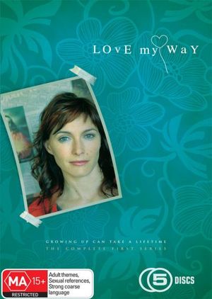 Love My Way : Series 1 - Paula Arundell