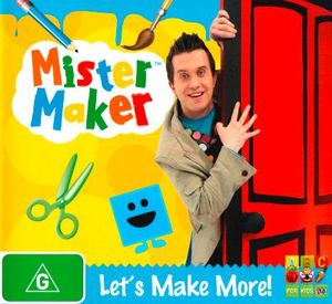 Mister Maker : Let's Make More!