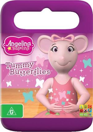 Angelina Ballerina : Tummy Butterflies - Jonell Elliott