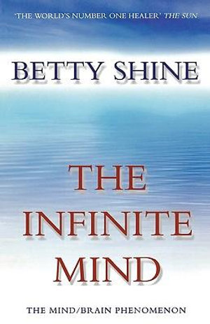 The Infinate Mind : Imprisoned Brain - Betty Shine