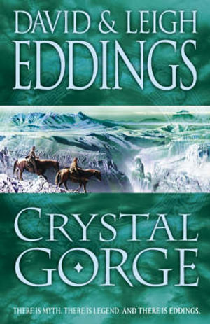 Crystal Gorge : The Dreamers S. - David Eddings