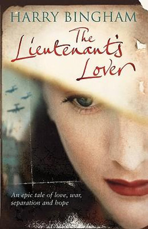 The Lieutenant's Lover - Harry Bingham