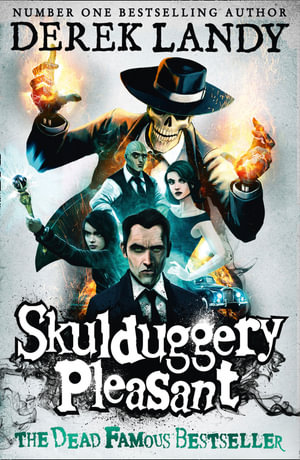 Skulduggery Pleasant  : The Skulduggery Pleasant Series Book 1  - Derek Landy