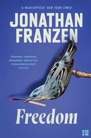 Freedom - Jonathan Franzen