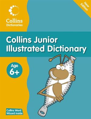 Collins Junior Illustrated Dictionary : Collins Primary Dictionaries Series - Evelyn Goldsmith